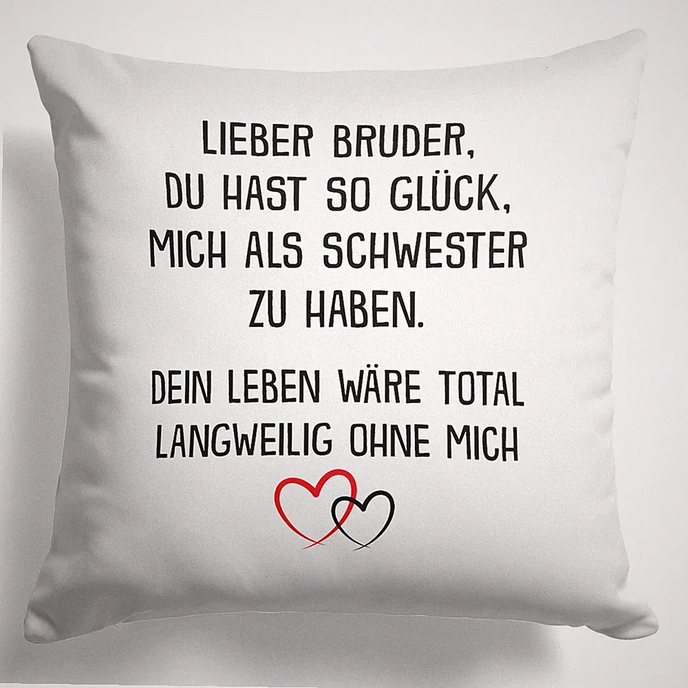 Bruder Geschenk von Schwester Geburstag Weihnachten Geschwister Deko Kissen Jung