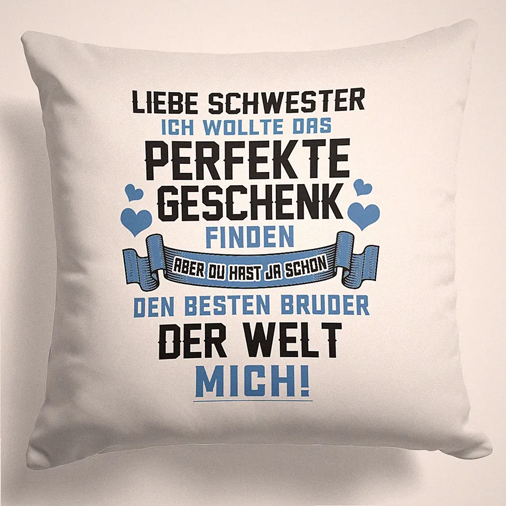 Schwester Geschenk von Bruder Geburtstag Weihnachten Geschwister Deko Kissen